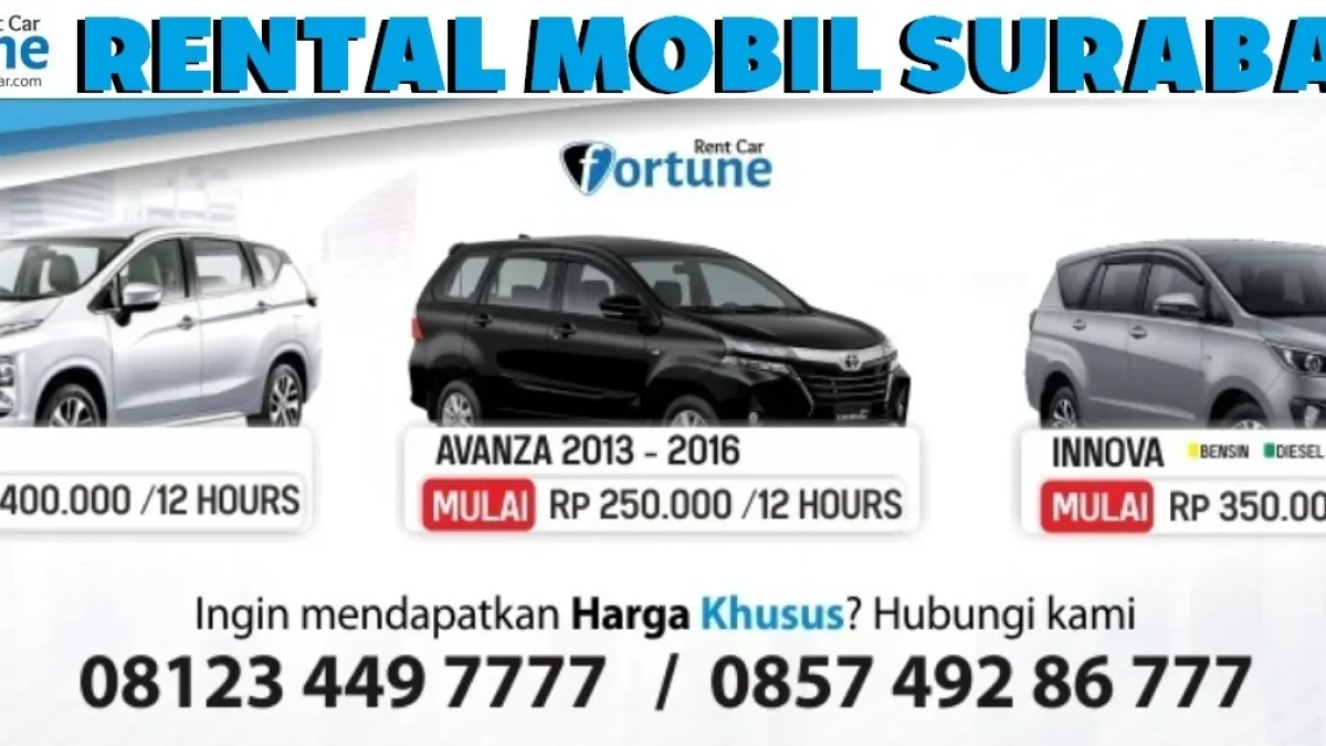 Mengenal Fortune Rent Car, Layanan Rental Mobil Surabaya dan Keunggulannya