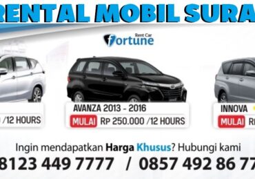Mengenal Fortune Rent Car, Layanan Rental Mobil Surabaya dan Keunggulannya